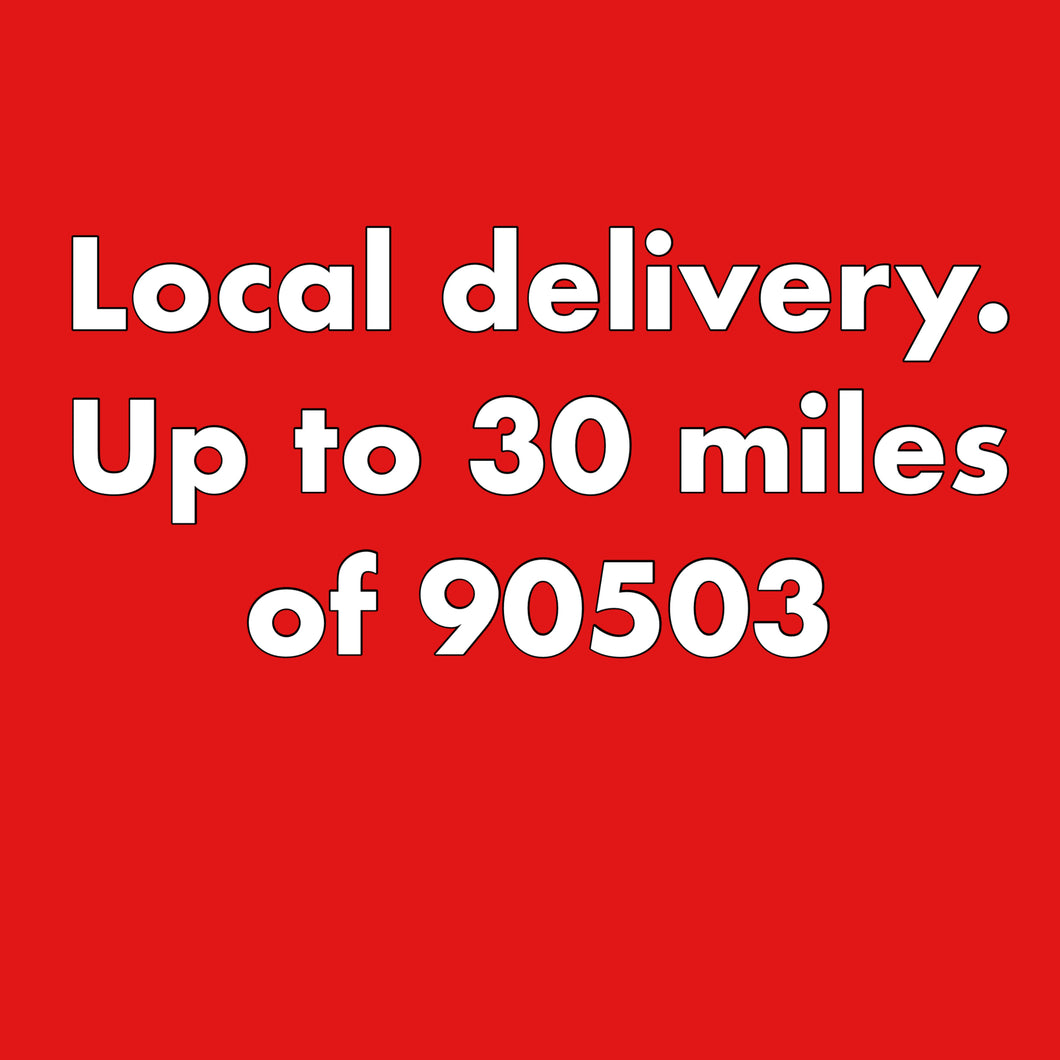 Local delivery 30 miles